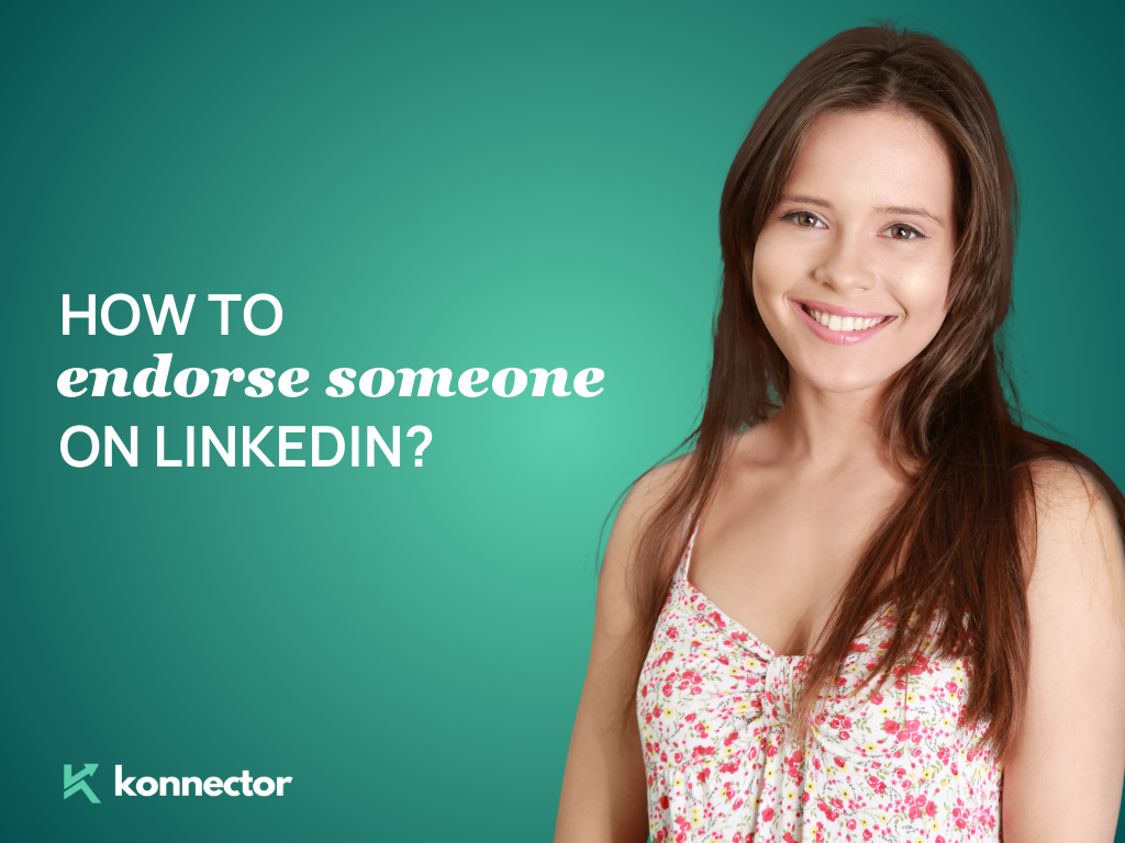 How to Endorse Someone on LinkedIn?