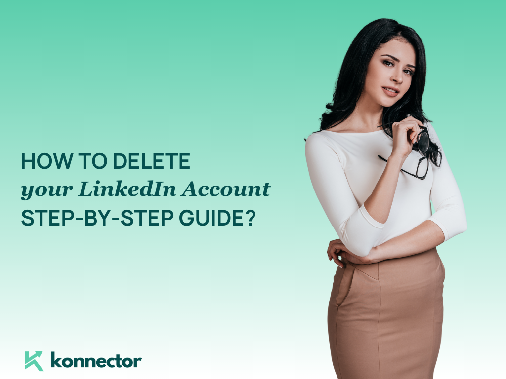 How to Delete Your LinkedIn® Account Step-by-Step Guide?