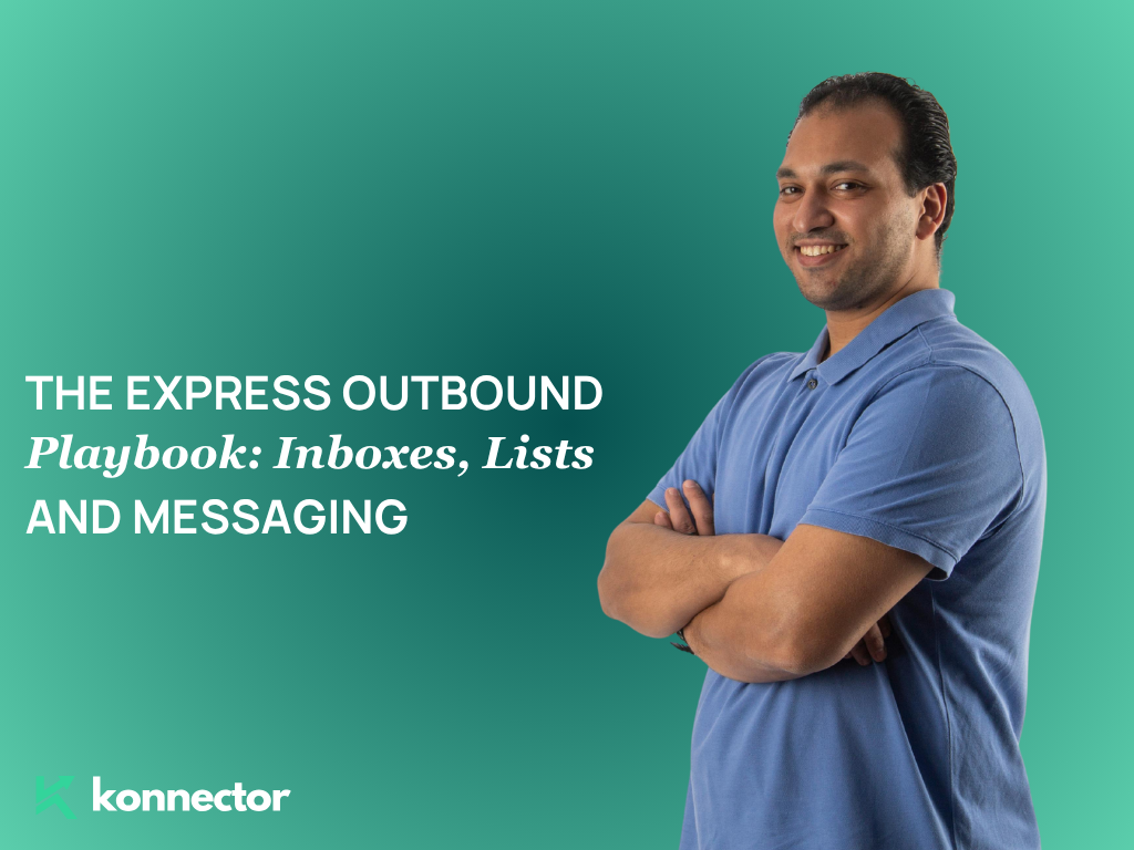The Express Outbound Playbook [Inboxes, Lists, and Messaging That Work Fast]