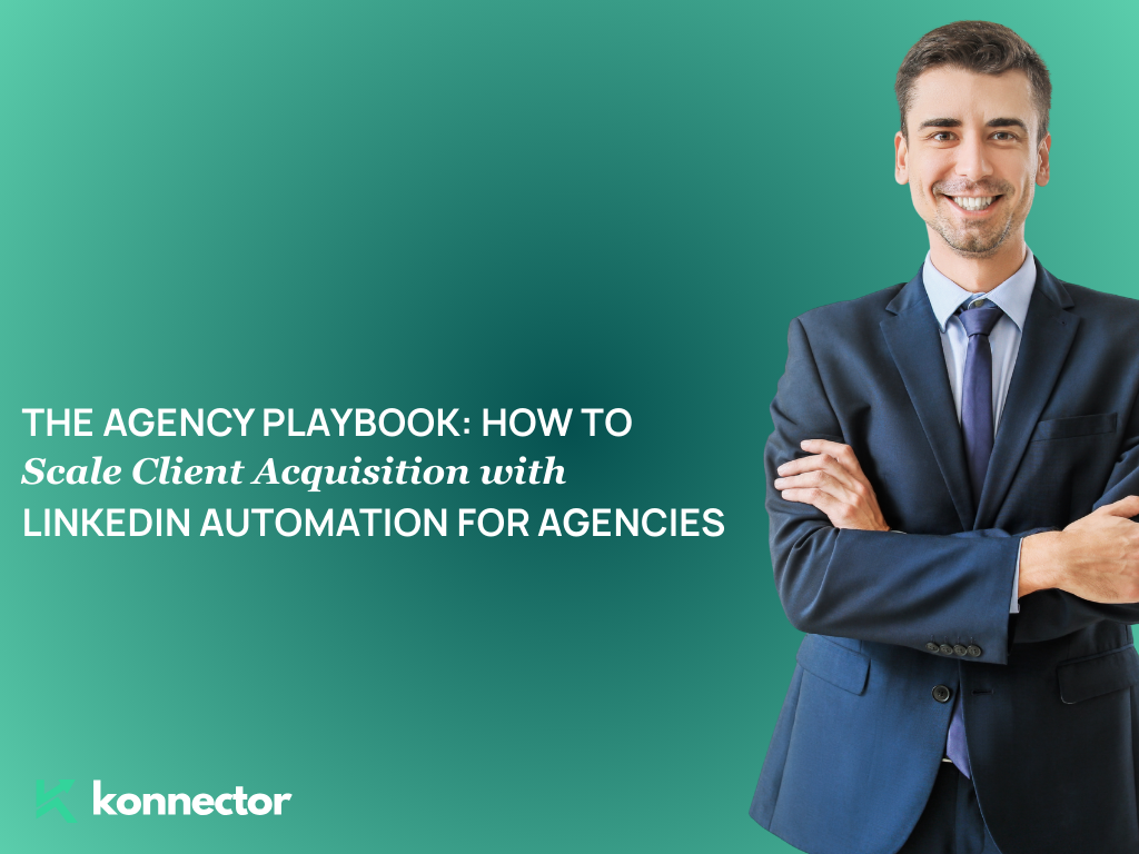 How to Scale Client Acquisition [LinkedIn Automation for Agencies]