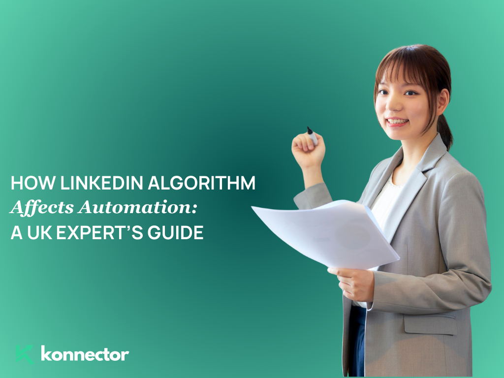 How the 2026 LinkedIn Algorithm Affects Automation [A UK Expert’s Guide]