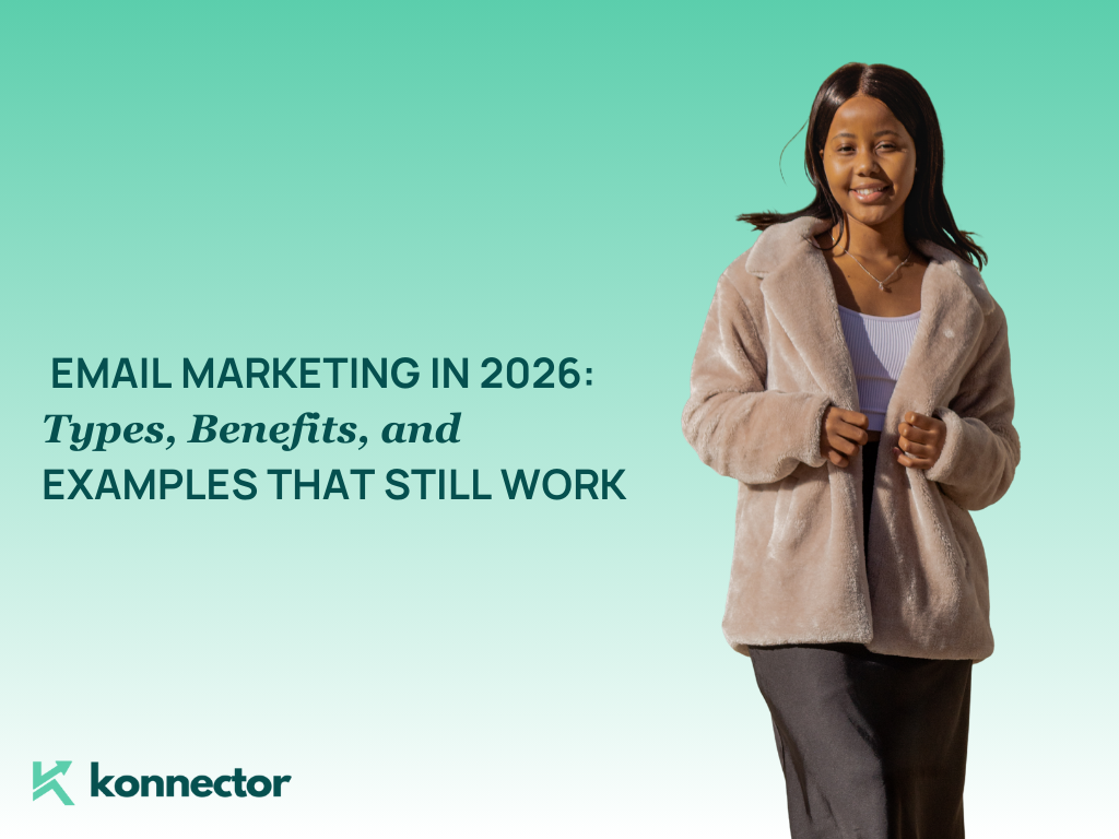 Email Marketing [Types, Benefits, and Examples That Still Work]