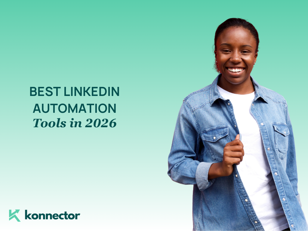 21 Best LinkedIn Automation Tools in 2026 [The Definitive Ranking for Sales Teams]