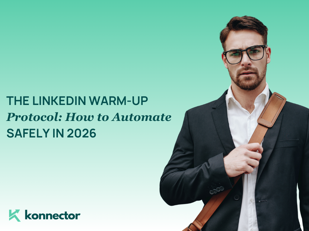 The LinkedIn Warm-Up Protocol [How to Automate Safely in 2026]