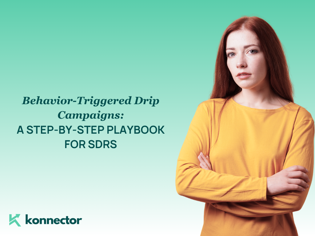 Behavior-Triggered Drip Campaigns [A Step-by-Step Playbook for SDRs]