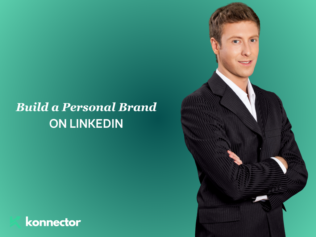 How to Build a Personal Brand on LinkedIn [Without Spending 5 Hours a Day]