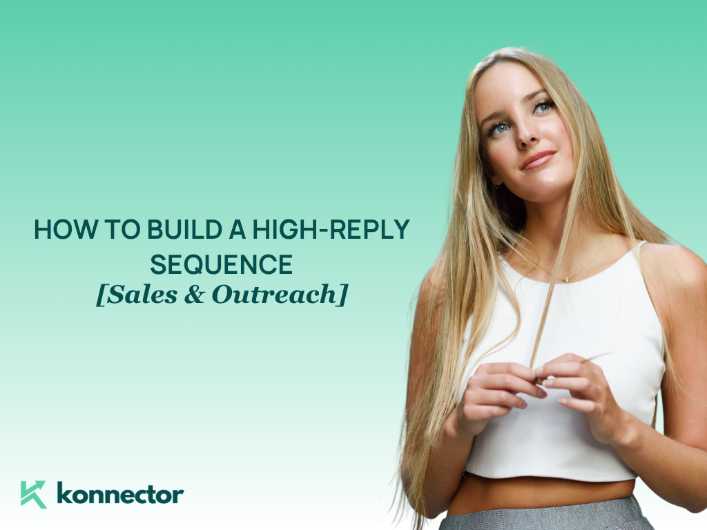 How to Build a High-Reply Sequence [Sales & Outreach]